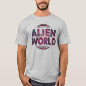 Alien World T-shirt (Voorkant)