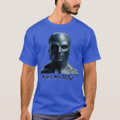 Aliens are REAL! T-shirt (Voorkant)