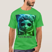 Aliens are REAL! T-shirt (Voorkant)