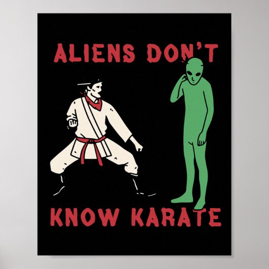 Aliens kennen Karate 4 niet Poster (Voorkant)