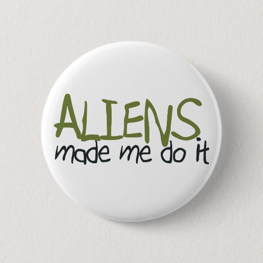 Aliens lieten me het Button doen (Voorkant)