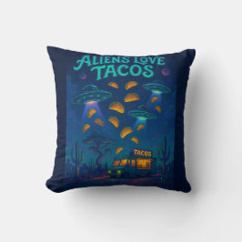 Aliens Love Tacos Kussen
