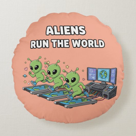 Aliens Run the World Rond Kussen (Voorkant)
