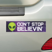 Aliens "Stop niet met geloven"-Bumpersticker Bumpersticker (Op auto)