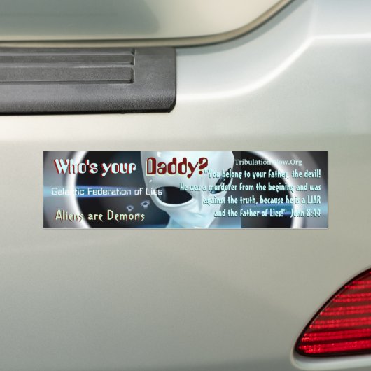 aliens zijn demonen bumpersticker (Op auto)