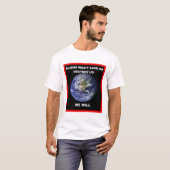 Aliens zullen ons niet redden..we zullen t-shirt (Voorkant volledig)