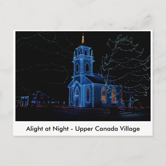 Alight at Night - Upper Canada Village Briefkaart (Voorkant)