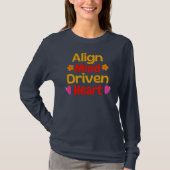 Align Mind Driven Heart T-shirt (Voorkant)