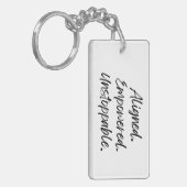 Aligned. Empowered. Unstoppable. Sleutelhanger (Voorkant Links)