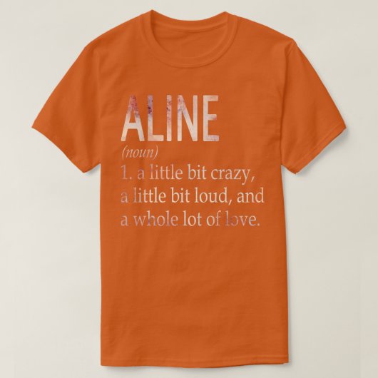 Aline Meisje Naam Definitie T-shirt (Design voorkant)