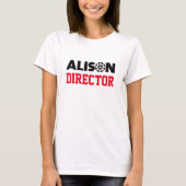 Alison Director T-shirt (Voorkant)