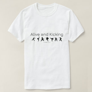 Alive and Kicking - Een MisterP-Shirt T-shirt