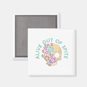 Alive Out Of Ste Skull Quote  Magneet (Voorkant / Achterkant)