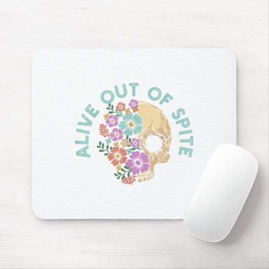 Alive Out Of Ste Skull Quote  Muismat (Met muis)