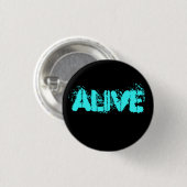 Alive Ronde Button 3,2 Cm (Voorkant /achterkant)