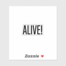 Alive
