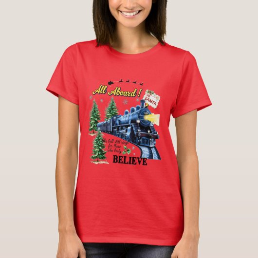 All Aboard Christmas Train – Believe Holiday Steam T-shirt (Voorkant)