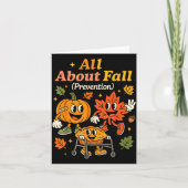 All About Fall Prevention Funny Autumn Therapy Pt Kaart (Voorkant)