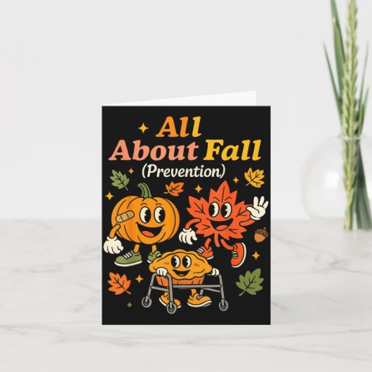 All About Fall Prevention Funny Autumn Therapy Pt Kaart (Voorkant)