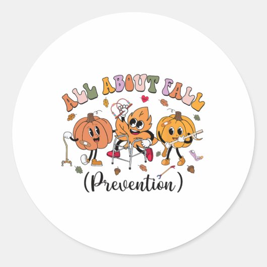 All About Fall Prevention Thanksgiving Fall Nurse  Ronde Sticker (Voorkant)