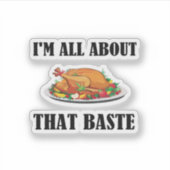 All About That Baste Classic Artistic Design Sticker (Voorkant)