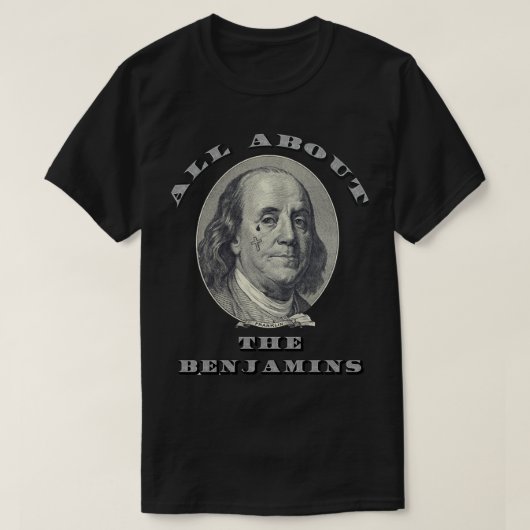 All About The Benjamins Essential T-Shirt (Design voorkant)