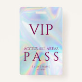 All Access Pass Holographic VIP Festival Custom Badge (Achterkant)