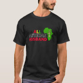 All African Husband  Dear Respectful African Famil T-shirt (Voorkant)