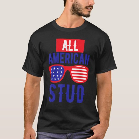 All American 4th July Stud USA Flag Symbol of Your T-shirt (Voorkant)