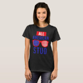 All American 4th July Stud USA Flag Symbol of Your T-shirt (Voorkant volledig)