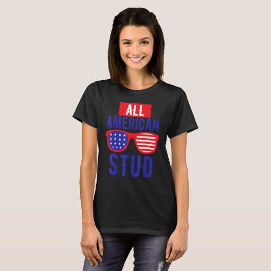 All American 4th July Stud USA Flag Symbol of Your T-shirt (Voorkant volledig)
