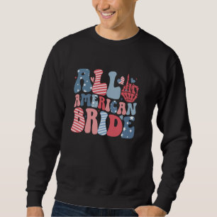 All American Bride Happy 4 juli Meisjes Vrouwen P Trui