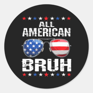 All American Bruh 4 juli jongens patriottisch Usa Ronde Sticker
