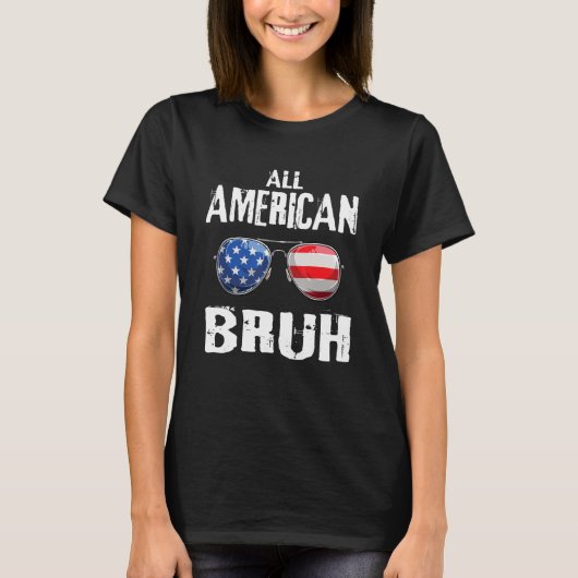 All American Bruh 4th Of July Boys Patriotic Teens T-shirt (Voorkant)