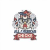 All American Chicks Patriottische Kip Vector Ontwe Sticker (Voorkant)