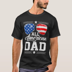 All American Dad 4 juli Vaderdag Zonnebril T-shirt