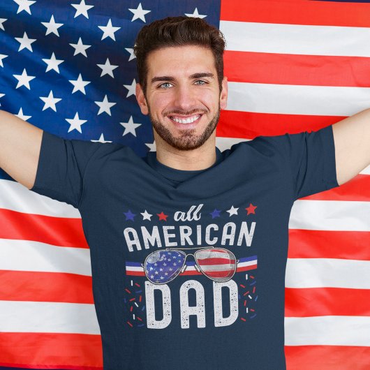 All American Dad 4th of July T-shirt