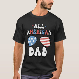 All American Dad 4th van juli Amerikaanse vlag zon T-shirt
