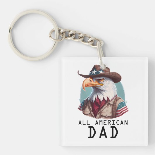 All American Dad 4th van juli Bald Eagle USA Vlag Sleutelhanger (voorkant)
