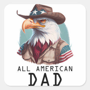 All American Dad 4th van juli Bald Eagle USA Vlag Vierkante Sticker