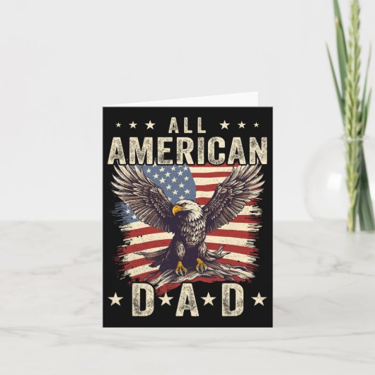 All American Dad Adelaar 4 juli Vaderdag Mannen Kaart (Voorkant)