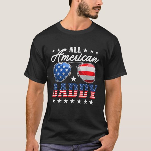 All American Daddy USA Flag Sunglasses 4th Of July T-shirt (Voorkant)