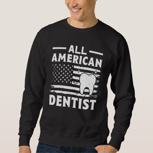 All American Dentist Trui (Voorkant)