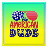 All American Dude Foto Afdruk (Voorkant)