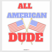 ALL AMERICAN DUDE STICKER (Vel)