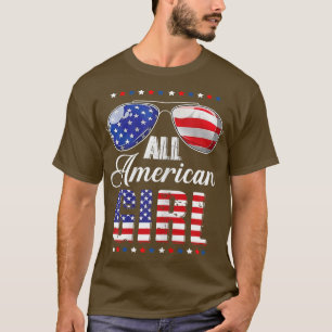 All American Girl 4th Of July Patriotic American F T-shirt