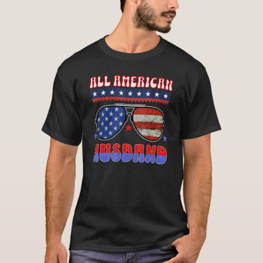 ALL AMERICAN HUSBAND 4TH OF JULY PATRIOTIC SUNGLAS T-SHIRT (Voorkant)