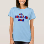 All-American Mam T-Shirt (Voorkant)