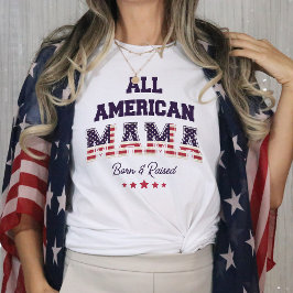 All American Mama Patriottisch 4 juli T-shirt