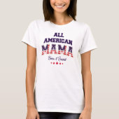 All American Mama Patriottisch 4 juli T-shirt (Voorkant)